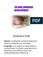 SPEECH AND LANGUAGE DEVELOPMENT Slides