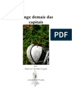 Longe Demais Das Capitais - Marcos Carvalho Lopes