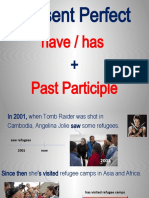 Have / Has Past Participle