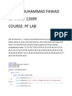 Name: Muhammad Fawad ID NAME: 12699 Course: PF Lab: Using Using Using Using Namespace Class Static Void String