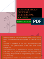 Language Policy Choices in Multilingual Societies: Reporter: Ms. Mariel Galindo