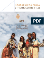 Days of Ethnographic Film, 7-11 March 2011, Ljubljana.