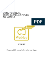 The Webley: Owner'S Manual Break Barrel Air Rifles All Models