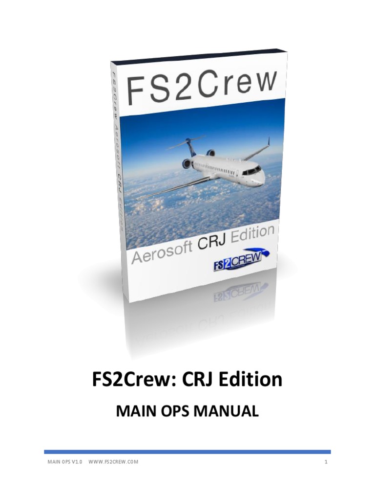 FS2Crew CRJ Main Ops Manual | PDF | Windows 7 | Windows Vista