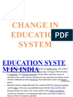 Change in Education System