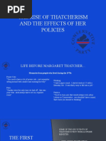 The Rise of Thatcherism and The Effects of Her Policies