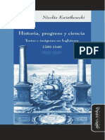 Historia, Progreso y Ciencia. Textos e Imágenes en Inglaterra, 1580-1640 - Kwiatkowski, Nicolás