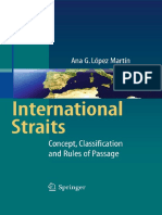 Ana G. Lopez Martin-International Straits - Concept, Classification and Rules of Passage (2010)