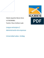 Lengua Extranjera 2 Administración de Empresas: Fabiola Jaqueline Nieves Gines U173053R0081 Teacher: Óscar Arellano Luján