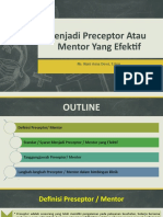 Menjadi Preceptor Atau Mentor Yang Efektif