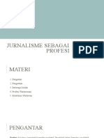 Jurnalisme Sebagai Profesi