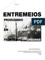 MARTINS, Maria J. S. - ENTREMEIOS - Produzindo Imagens em Zonas de Fronteiras Urbanas