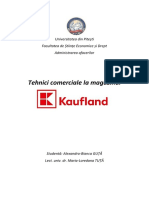 Tehnici comerciale la magazinul Kaufland