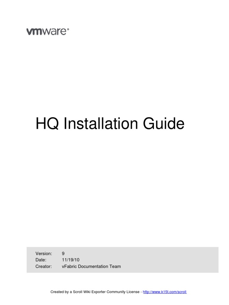 HQ Installation Guide: 9 Date: 11/19/10 Creator: Vfabric Documentation ...