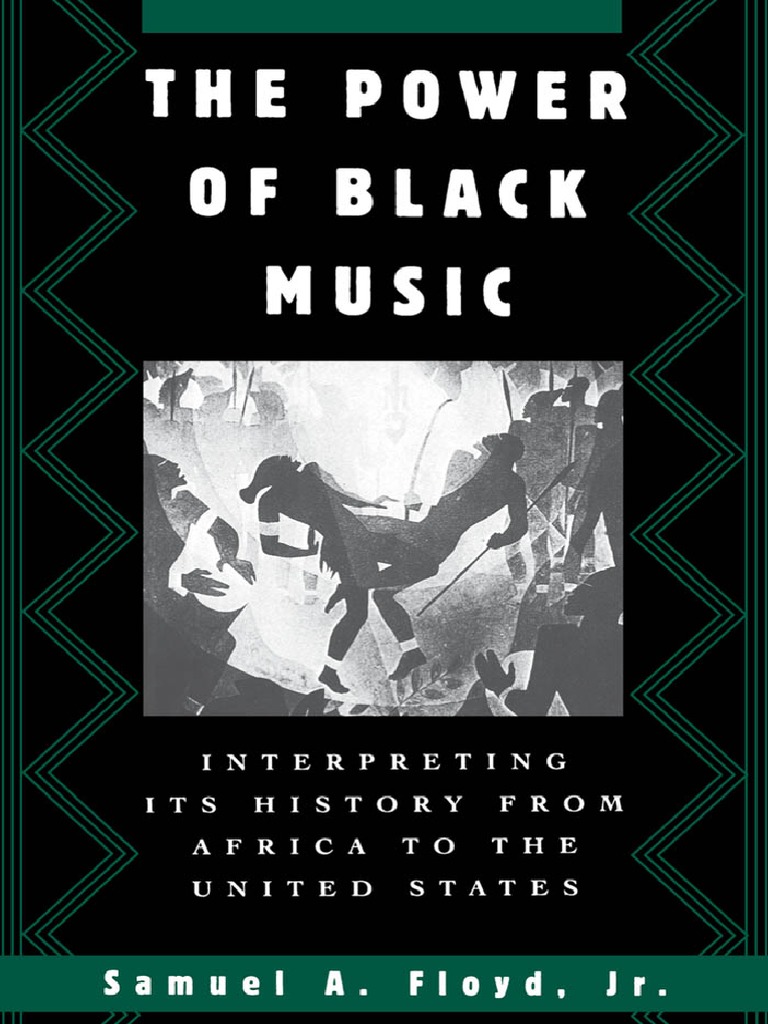 The Power of Black Music - Interpreting Its History From Africa To The  United States (PDFDrive), PDF, God