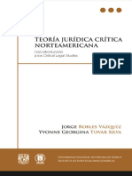 Robles & Tovar - Teoría Jurídica Crítica Norteamericana. Una Introducción a CLS (2016)