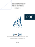 Producao Academica I Caderno de Resumos Do Curso de Fisioterapia 2015