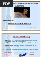 Remote SENSING Sensors: Indian Institute of Surveying and Mapping Hyderabad