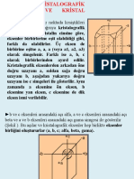 Kristal Sistemleri, Fiziksel Özellikler