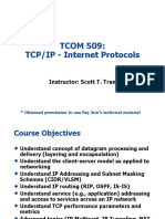 TCOM 509: TCP/IP - Internet Protocols: Instructor: Scott T. Tran