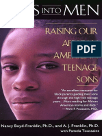 Nancy Boyd-Franklin, Pamela A. Toussaint, A. J. Franklin - Boys Into Men - Raising Our African American Teenage Sons (2001)