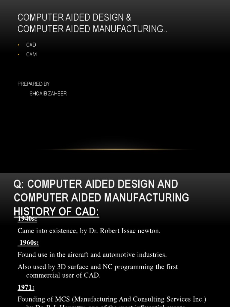 CAD and CAM Overview and Applications | PDF | Computer Aided Design ...