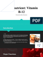Micronutrient: Vitamin B-12 Micronutrient: Vitamin B-12: Presented by Abby Christensen Presented by Abby Christensen