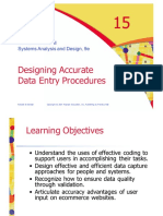 Designing Accurate Data Entry Procedures: Kendall & Kendall Systems Analysis and Design, 9e