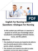 English For Nursing-Unit 5: Questions +dialogue For Nursing