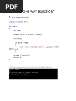 "One Way Selection": #Include Using Namespace Int Int