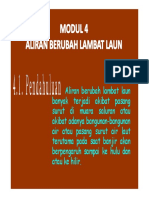 Aliran Berubah Lambat Laun. Surut Di Muara Saluran Atau. Air Atau Pasang Surut Air Laut. Berpengaruh Sampai Ke Hulu Dan Atau Ke Hilir.