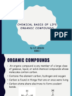 Chemical Basis of Life Organic Compounds: By: Ej R. Agsalda Bsbio-1