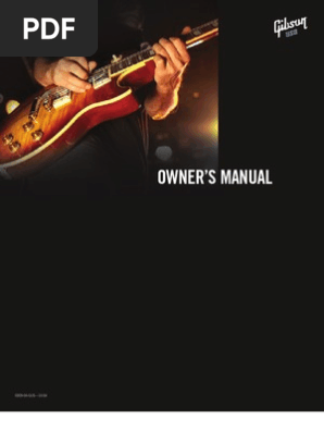 Gibson Guitars USA Owners Manual | PDF | Chordophones | Guitars