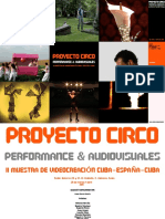 García Roldán, A (2011) Proyecto Circo. Performance & Audiovisuales. II Muestra de videcreación Cuba-España-Cuba