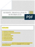 Honesty, Trust & Loyalty in Workplace: Lecture 4 - Engineering Ethics