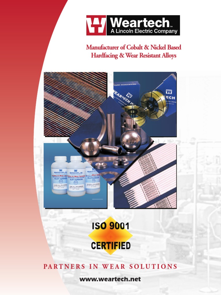 Manufacturer of Cobalt & Nickel Based Hardfacing & Wear Resistant