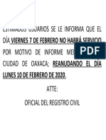 Estimados Usuarios Se Le Informa Que El Día Viernes 7 de Febrero Por Motivo de Informe Mensual A La Ciudad de Oaxaca Reanudando El Día