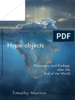 Timothy Morton - Hyperobjects: Philosophy and Ecology After The End of The World