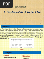 Examples: 1. Fundamentals of Traffic Flow