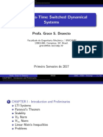 Continuous-Time Switched Dynamical Systems: Profa. Grace S. Deaecto