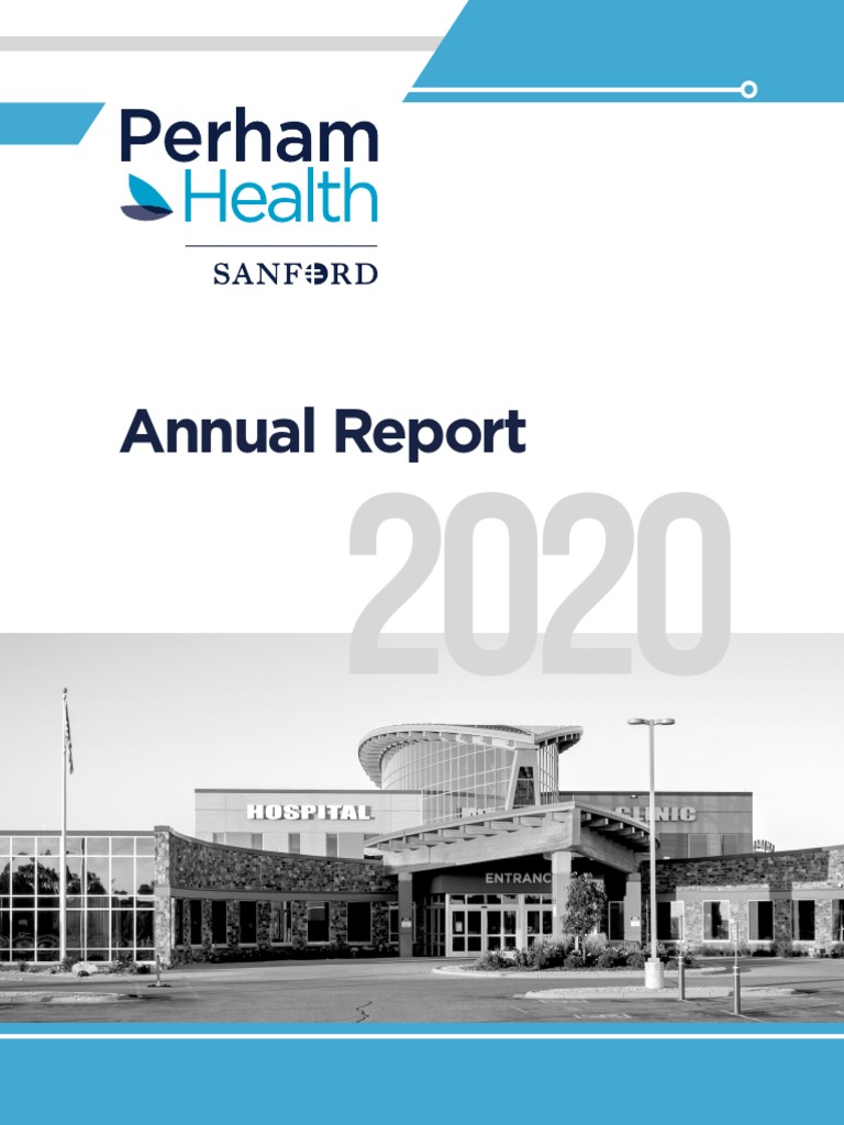 2020 Perham Health Annual Report Pdf Hospital Patient