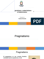 Pragmatismo, Materialismo e Historicismo