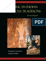 Crawford, Suzanne J.; Kelley, Dennis F. - American Indian Religious Traditions, An Encyclopedia