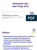 Keselamatan Dan Kesehatan Kerja (K3) : DR Tomi Rida Kuncoro, S.E., M.M. Alm