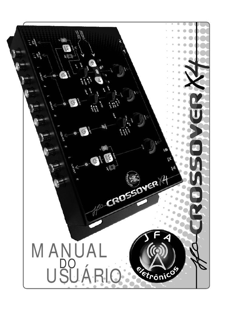 Manual do Crossover JFA X4 | PDF | Eletromagnetismo | Engenharia