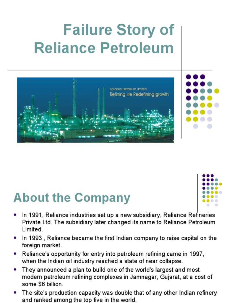 Failure Story of Reliance Petroleum PDF Oil Refinery Petroleum