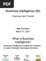 Business Intelligence (BI) : Overview and Trends