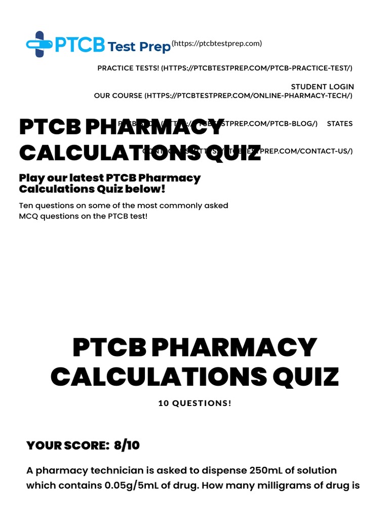 PTCB Pharmacy Calculations Quiz - Practice MCQs at PTCB Test Prep! | PDF