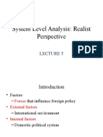 System Level Analysis: Realist Perspective