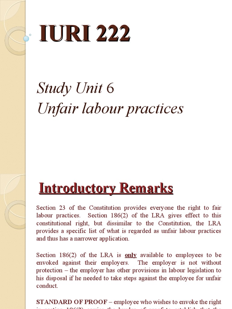Unit 6 - Unfair Labour Practices | PDF | Employment | Burden Of Proof (Law)